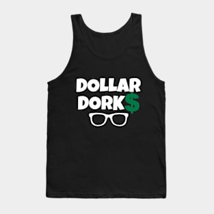 Dollar Dorks (White) Tank Top